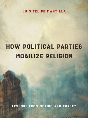 cover image of How Political Parties Mobilize Religion